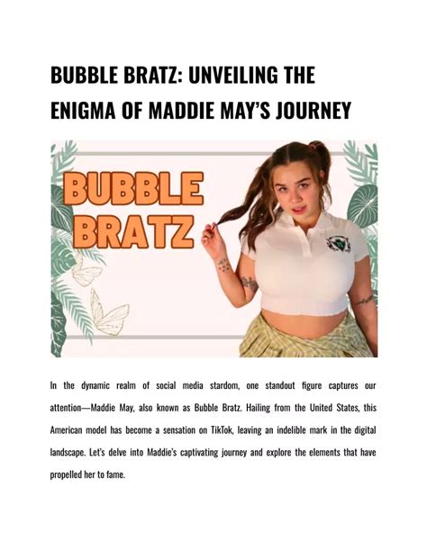 bubble bratzz|Bubble Bratz: Unveiling the Enigma of Maddie May’s。